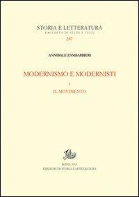 Modernismo e modernisti. Vol. 1: Il movimento - Annibale Zambarbieri - copertina