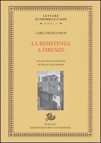 La Resistenza a Firenze - Carlo Francovich - copertina