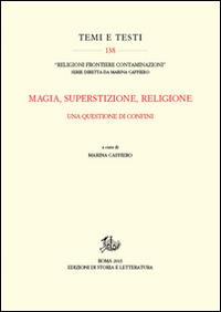 Magia, superstizione, religione. Una questione di confini - copertina