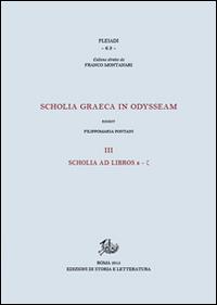 Scholia graeca in Odysseam. Ediz. bilingue. Vol. 3: Scholia ad libros e-g. - copertina