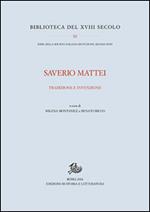 Saverio Mattei. Tradizione ed invenzione