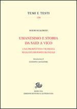 Umanesimo e storia da Said a Vico. Una prospettiva vichiana sugli studi postcoloniali