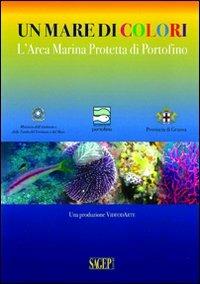 Un mare di colori. L'area marina protetta di Portofino. DVD - copertina