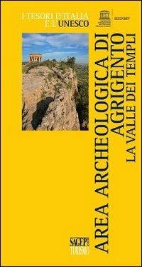 Area archeologica di Agrigento. La Valle dei Templi - copertina