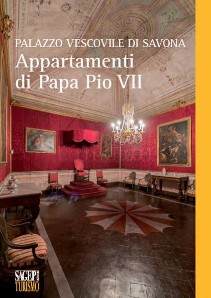 Palazzo Vescovile di Savona. Appartamenti di papa Pio VII - copertina