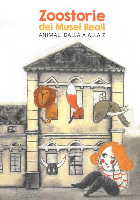 Zoostorie dei Musei Reali. Animali dalla A alla Z - copertina