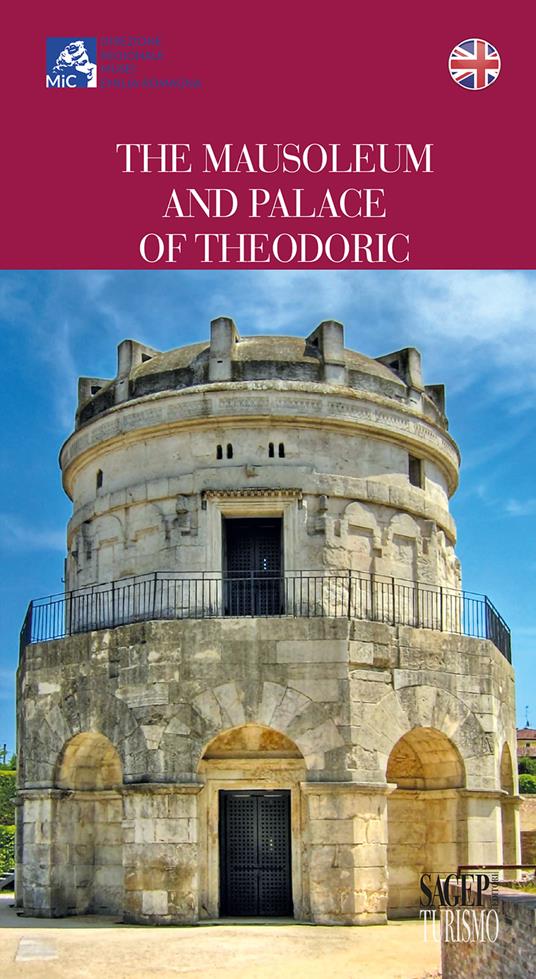 The Mausoleum and Palace of Teodorico - copertina