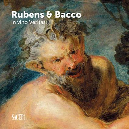 Bacco & Rubens. In vino veritas. Ediz. illustrata - copertina