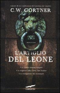 L' artiglio del leone - C. W. Gortner - copertina