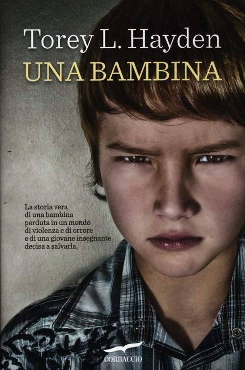 Una bambina - Torey L. Hayden - copertina