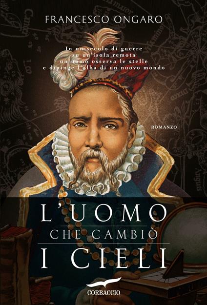 L' uomo che cambiò i cieli - Francesco Ongaro - ebook