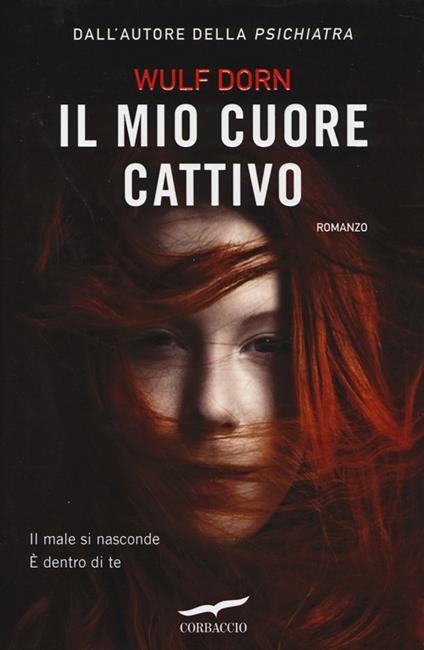 LIBRO - LO PSICHIATRA - WULF DORN - THRILLER VINTAGE MA MAI LETTO - OTTIMO