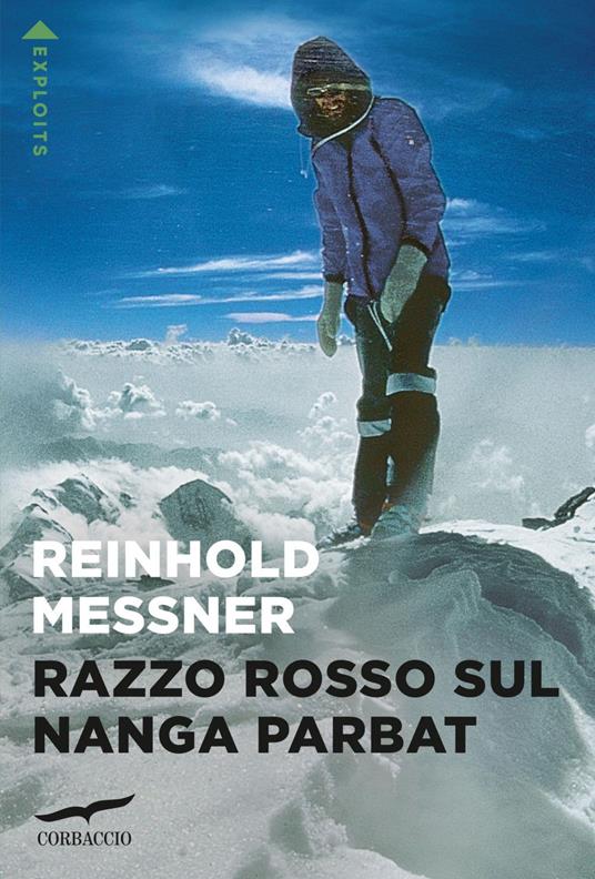 Razzo rosso sul Nanga Parbat - Reinhold Messner,Sergio Vicini - ebook