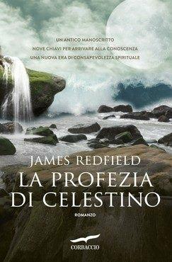 La profezia di Celestino - James Redfield - copertina