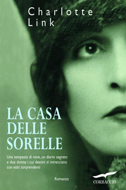 La casa delle sorelle - Charlotte Link,Lidia Perria - ebook