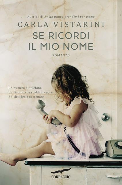 Se ricordi il mio nome - Carla Vistarini - copertina