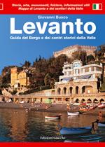 Levanto. Guida del borgo e dei centri storici della valle