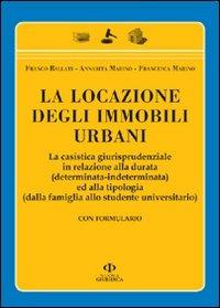 La locazione degli immobili urbani - Franco Ballati,Annarita Marino,Francesca Marino - copertina
