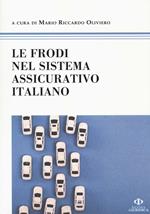 Le frodi nel sistema assicurativo italiano