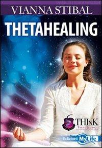 Theta healing - Vianna Stibal - copertina