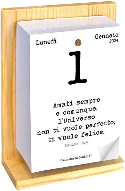 www.calendariogeniale.it Non è mai - Calendario Geniale