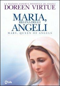 Maria, regina degli angeli - Doreen Virtue - copertina