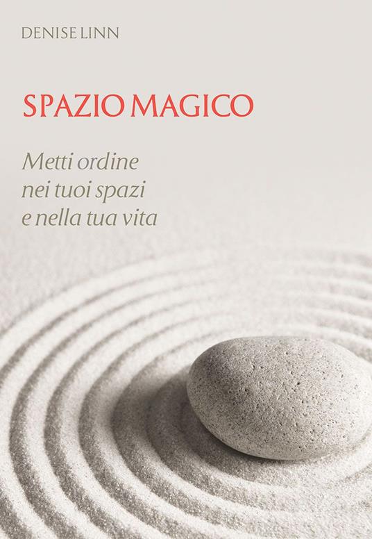 Spazio sacro. Come ottimizzare l'energia in casa e in ufficio - Denise Linn,G. De Vivo - ebook