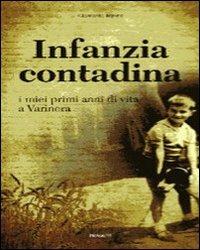 Infanzia contadina. I miei primi anni di vita a Varinera - Clemente Topino - copertina