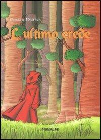 L' ultimo erede - Chiara Dutto - copertina