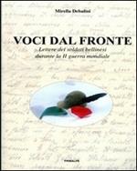 Voci dal fronte. Lettere dei soldati bellinesi durante la II guerra mondiale