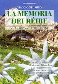 La memoria dei réire. Valle grana e terre vicine - Giovanni Martini - copertina