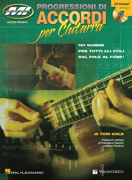 Progressione di accordi per chitarra. Con CD Audio - Tom Kolb - Libro -  Volontè & Co - | IBS
