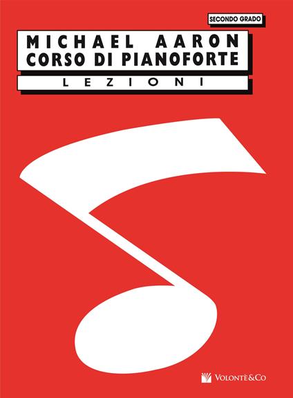 Corso di pianoforte. Secondo grado - Michael Aaron - copertina