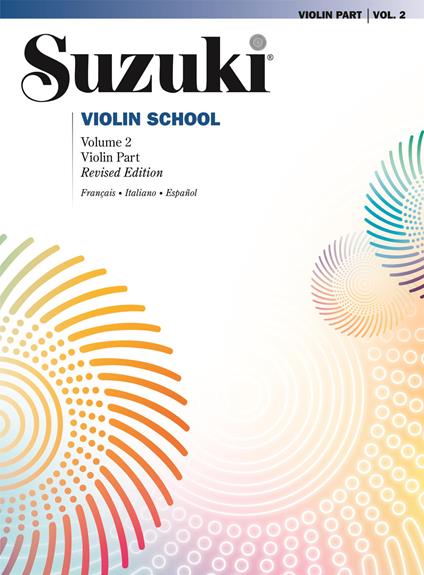 Suzuki violin school. Ediz. italiana, francese e spagnola. Vol. 2 - Shinichi Suzuki - copertina