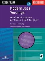 Modern jazz voicings. Tecniche di scrittura per piccoli e medi ensemble. Con CD Audio