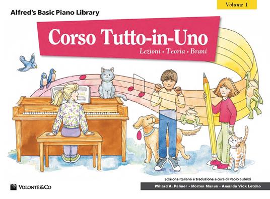 Corso tutto-in-uno. Vol. 1: Lezioni, teoria, tecnica - Willard A. Palmer,Morton Manus,Amanda Vick Lethco - copertina