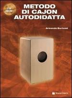 Metodo di cajon autodidatta. Con 2 CD Audio