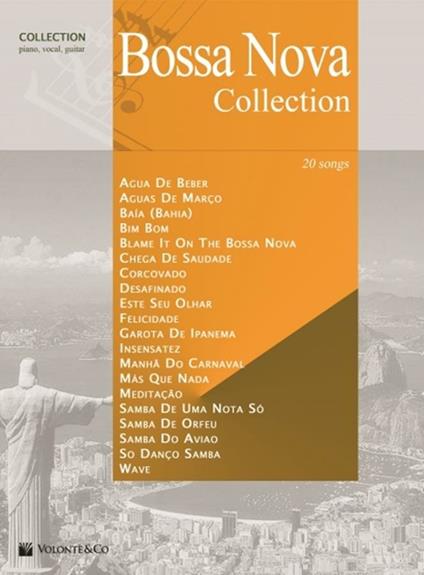  Bossa Nova Collection. Piano, Vocal and Guitar. canzoniere - copertina