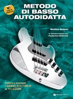 Metodo di basso autodidatta. Con audio in download