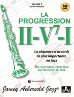 La progressione II-V7-I. La séquence d'accords la plus importante en jazz. Des play-backs pur tous les musiciens de jazz. Con 2 CD-Audio