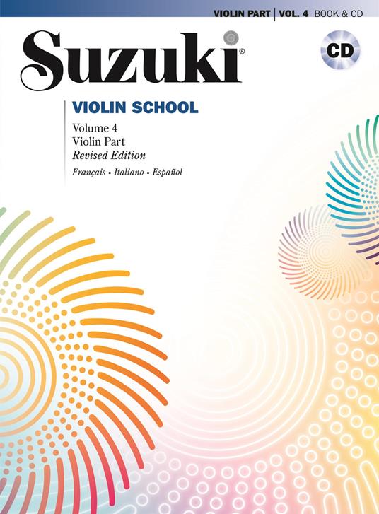 Suzuki violin school. Ediz. italiana, francese e spagnola. Con CD-Audio. Vol. 4 - Shinichi Suzuki - copertina