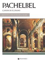  Pachelbel. Canone in Re Maggiore per Pianoforte. Spartito Singolo Canon in D