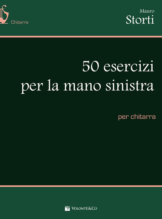 50 esercizi mano sinistra - Mauro Storti - copertina