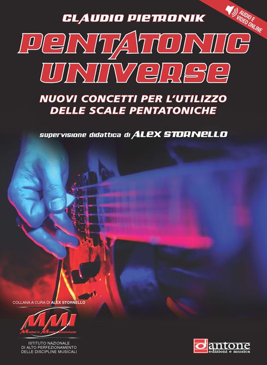 Pentatonic universe. Nuovi concetti per l'utilizzo delle scale pentatoniche. Metodo. Con File audio per il download - Claudio Pietronik - copertina