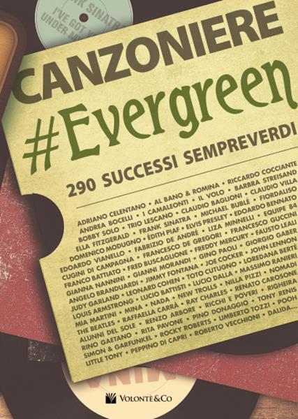 Canzoniere evergreen. 290 brani - copertina