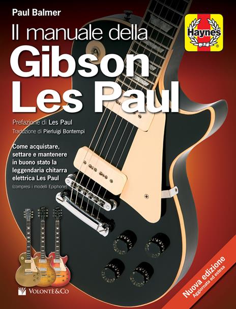 Il manuale della Gibson Les Paul - Paul Balmer - 2