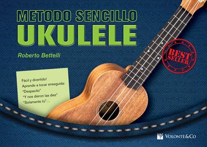 Método sencillo ukulele - Roberto Bettelli - copertina