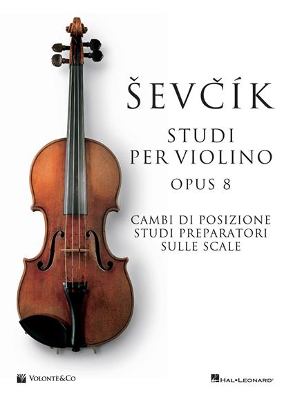 Sevcik violin studies Opus 8. Ediz. italiana - Otakar Sevcik - copertina