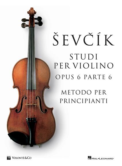 Sevcik violin studies Opus 6 Part 6. Ediz. italiana - Otakar Sevcik - copertina