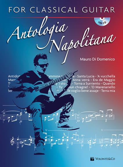 Antologia napolitana for classical guitar. Ediz. italiana. Con CD-Audio - Mauro Di Domenico - copertina